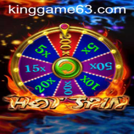 HotSpin: The KING GAME Revolutionizing Entertainment